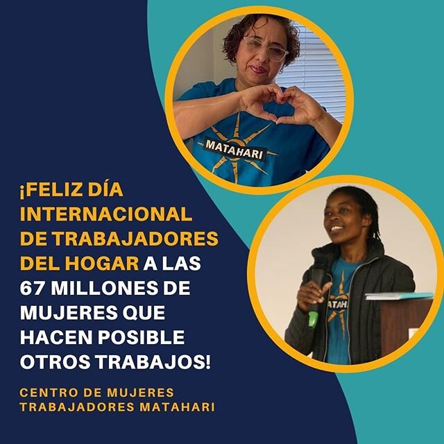 Es D&iacute;a Internacional de les Trabajadores del Hogar y nos enorgullece celebrar las victorias de este movimiento mundial, y reconocer a la resistencia y el liderazgo de les l&iacute;deres de Matahari que est&aacute;n creando cambios duraderos pa